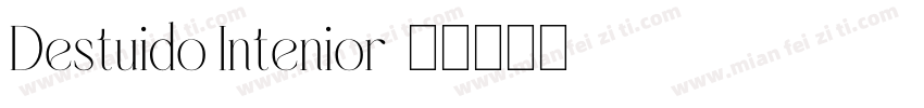 Destuido Intenior字体转换